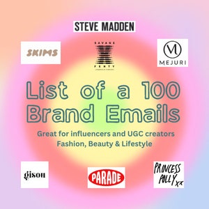 100 Brand emails for influencers/UGC creators - pr marketing emails