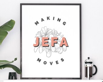 AFDRUKBAAR | Jefa-bewegingen maken | Teken, Poster, Afdrukken, Kunst aan de muur, Spaans citaat, Spanglish, Baas, Latinx, Latina, Decor, Chingona, Español