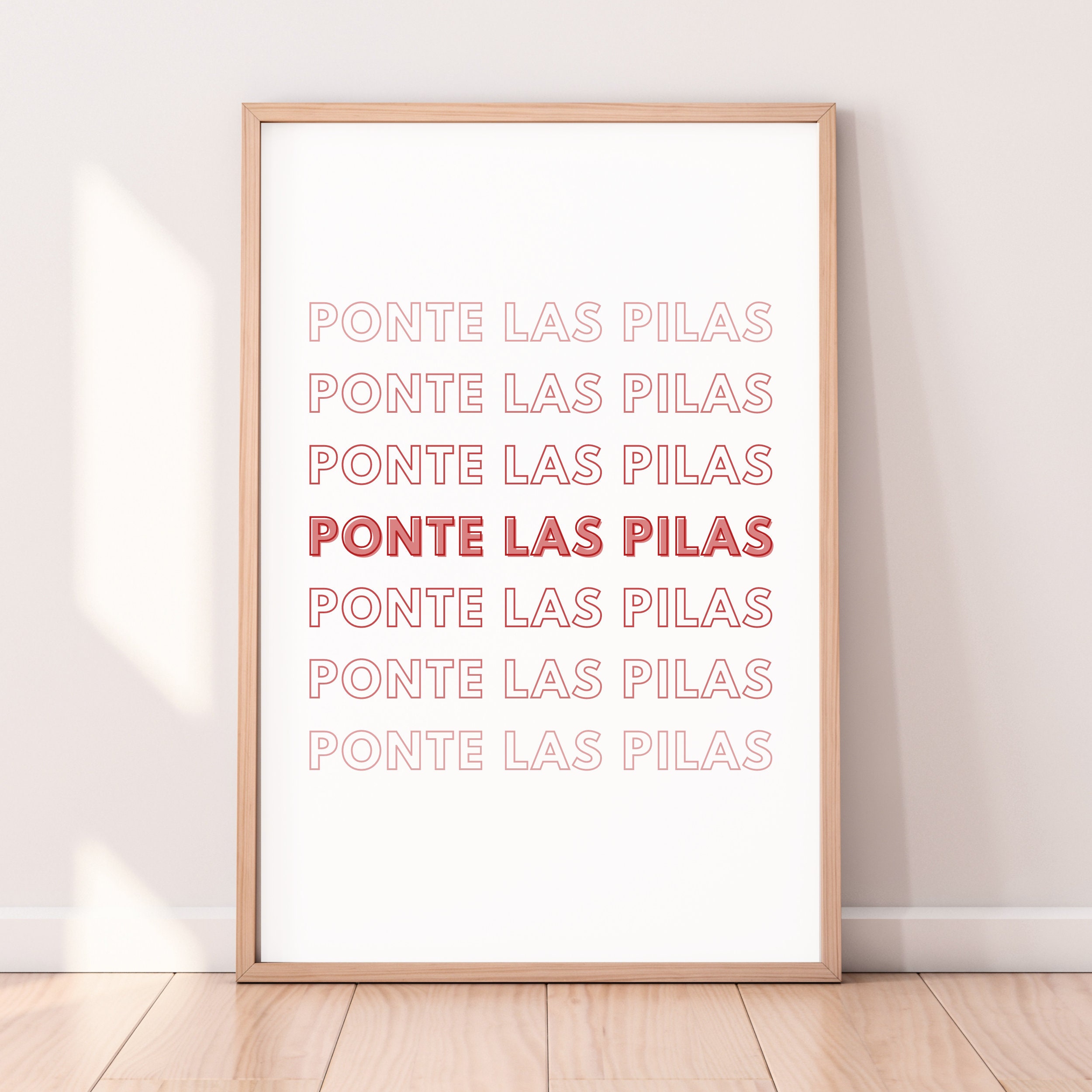 PRINTABLE Ponte Las Pilas Sign, Poster, Print, Wall Art, Spanish Quote