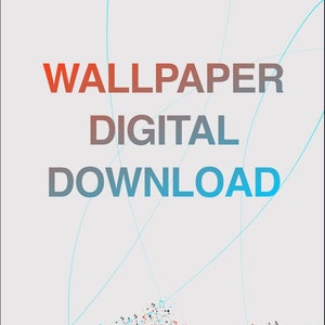 Può includere: Un download digitale per uno sfondo con il testo "WALLPAPER DIGITAL DOWNLOAD" in un gradiente di rosso, blu e bianco. Lo sfondo è grigio chiaro con linee blu e una dispersione di punti rossi, blu e neri.
