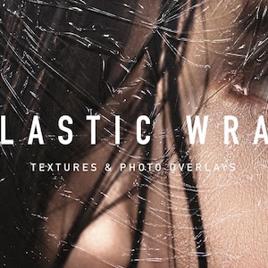 May include: A close-up of a person's eye covered in clear plastic wrap. The text "PLASTIC WRAP TEXTURES & PHOTO OVERLAYS" is visible in the image.