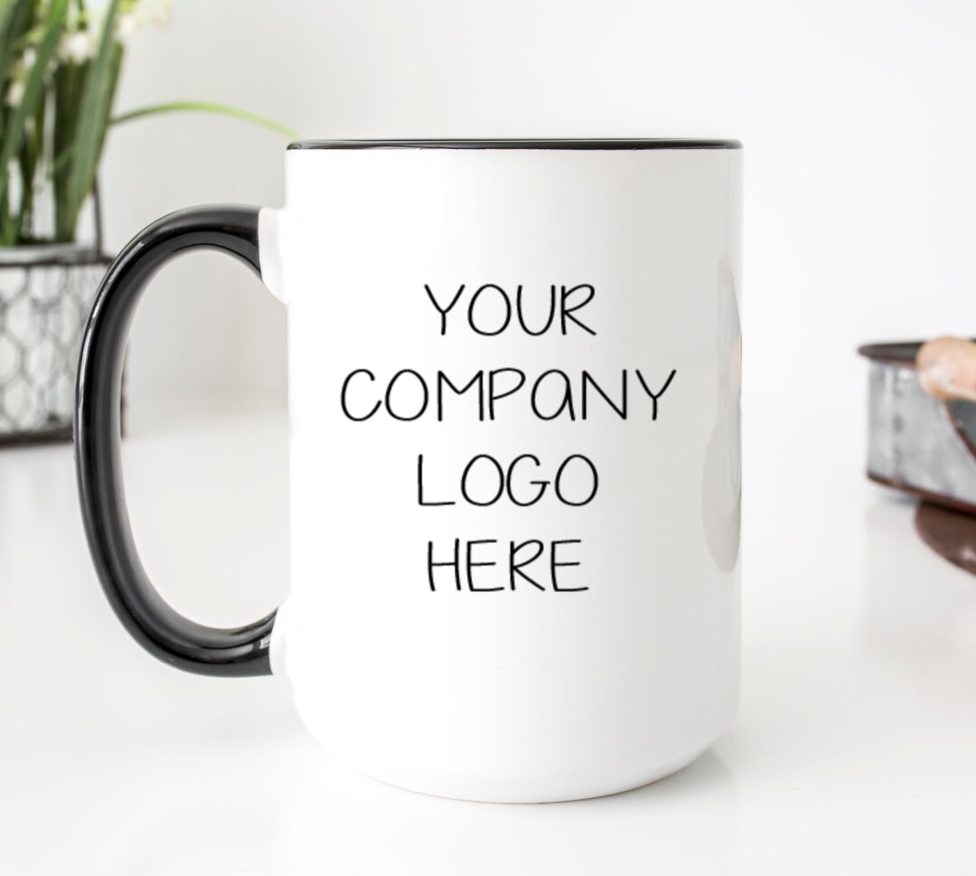 Your Company Logo on A Mug, Marketing Mug for Your Company Logo, Put