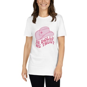 In Dolly We Trust Short-Sleeve Unisex T-Shirt