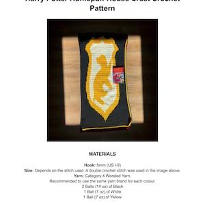 May include: A black and yellow crochet scarf featuring the Hufflepuff house crest from Harry Potter. The scarf has a yellow badger design on a black background, with white and yellow borders. The text "Harry Potter Hufflepuff House Crest Crochet Pattern" is at the top.