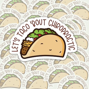 Taco &#39;Bout Chiropractic Sticker