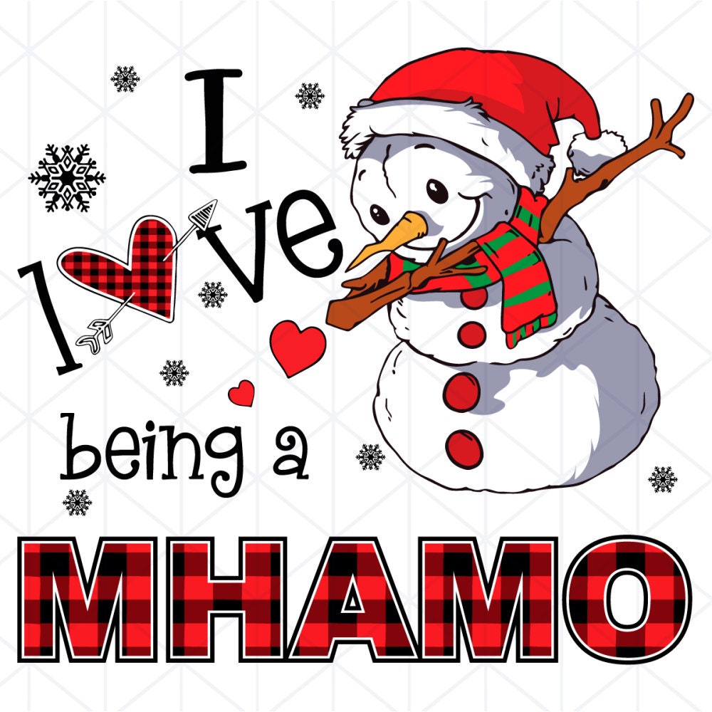 Download I Love Being A Mhamo Svg Trending Svg Grandma Snowman | Etsy