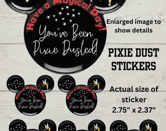 You've Been Pixie Dusted Stickers