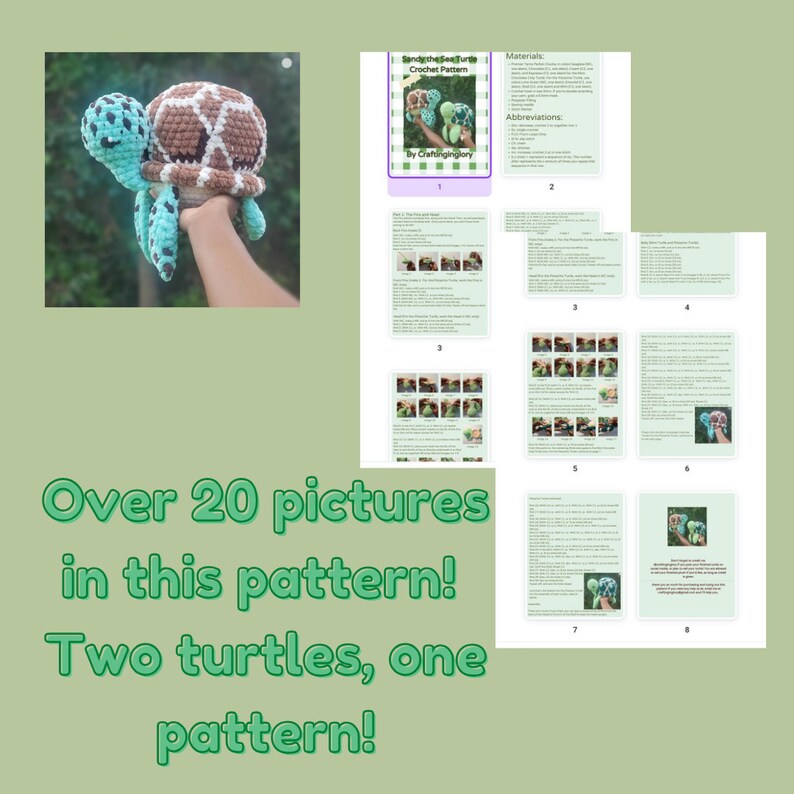 May include: Crochet pattern for a sea turtle amigurumi. The pattern includes over 20 pictures and instructions for making two turtles. The pattern is titled "Sandy the Sea Turtle Crochet Pattern" by Craftinginglory.