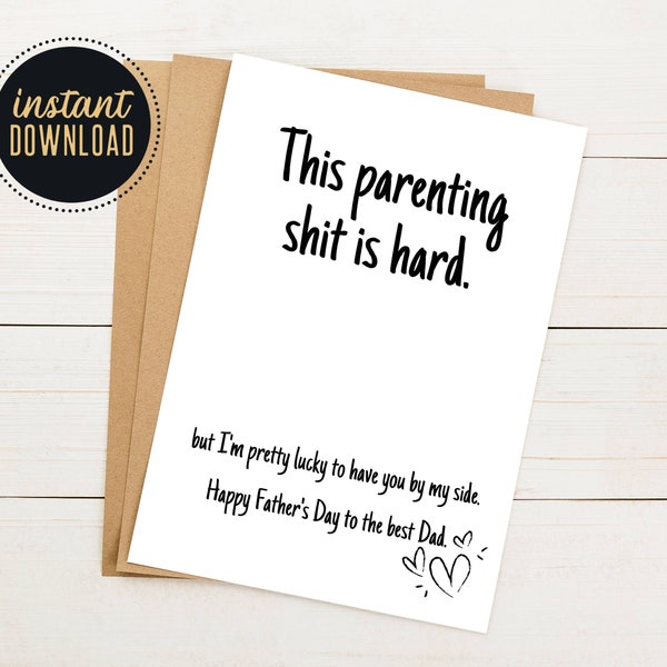This Parenting Shit is Hard, Funny Father's Day Card, Printable Father's Day Card, 5x7 Fathers Day Humor, Card for Husband, Card from Wife
