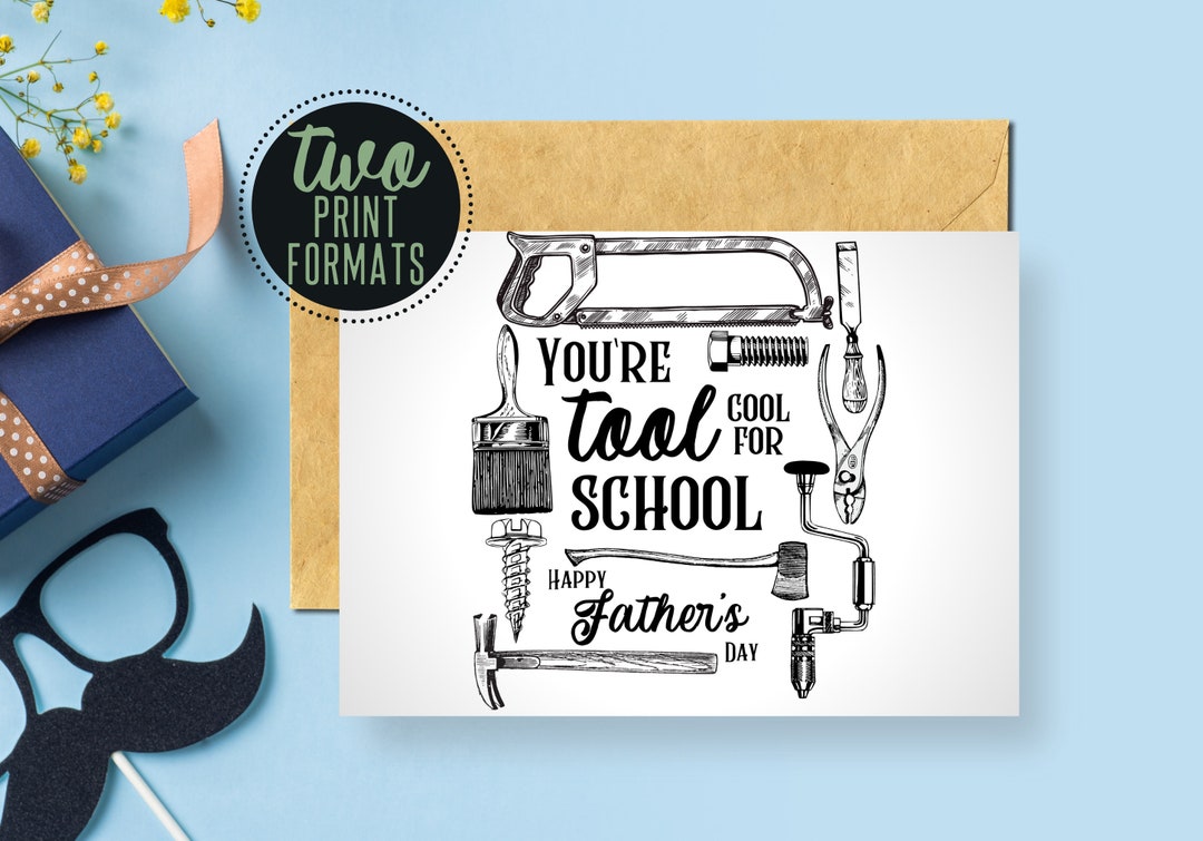 Printable Father's Day Card, Tool Cool for School, Blank Greeting Card ...