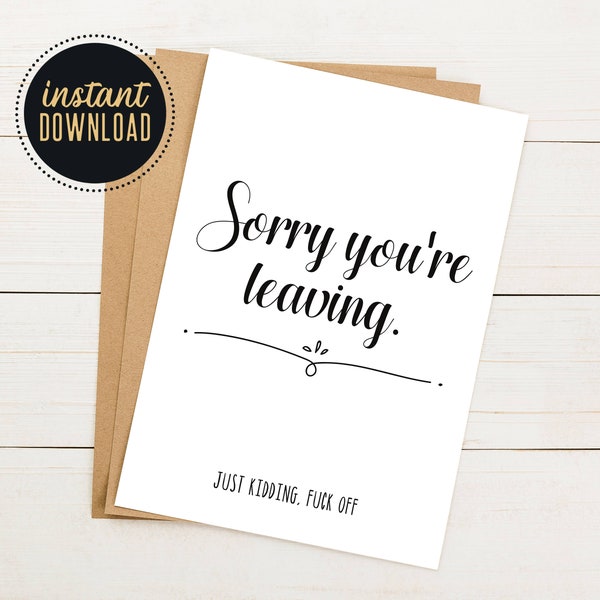 Printable F You Card for Co-Worker, Funny 5x7 Greeting Card, Offensive Blank Card, Fuck You Card Printable, Card for Colleague Leaving