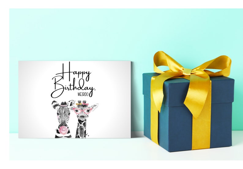 Printable Birthday Card, Happy Birthday Weirdo Birthday Card, Funny ...
