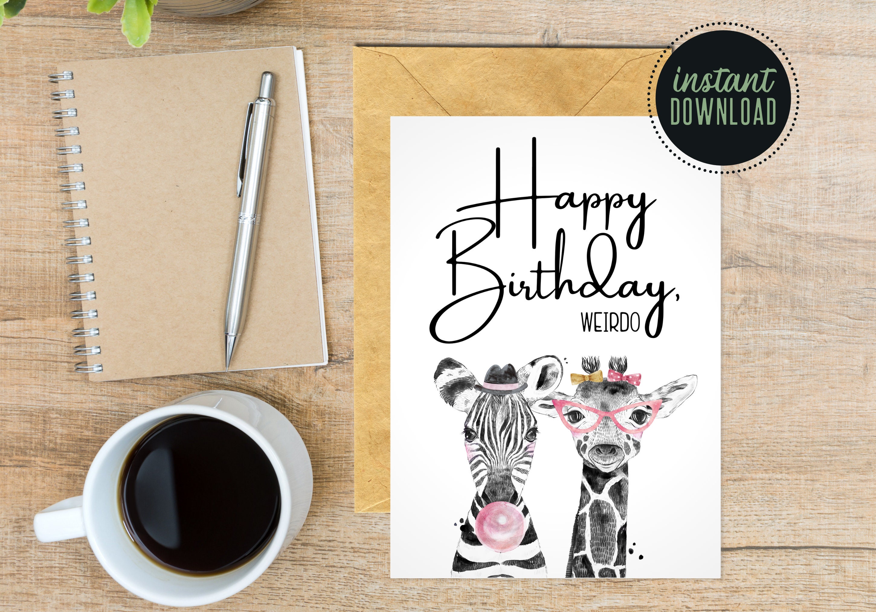 Printable Birthday Card, Happy Birthday Weirdo Birthday Card, Funny ...