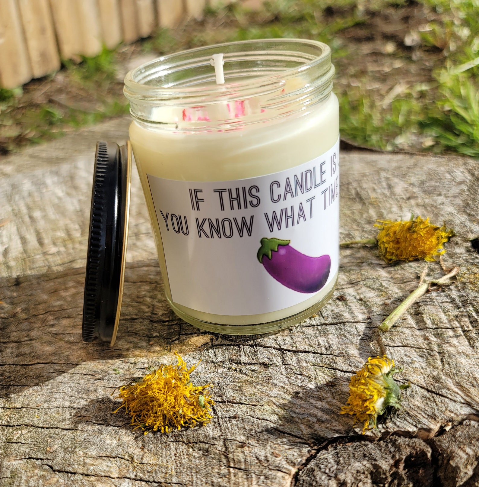 12oz If This Candle Is Lit You Know What Time It Etsy