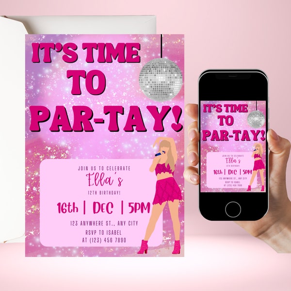 Printable Taylor Swift Birthday Party Invite Eras Tour Birthday Party It's Time to Par-Tay Editable Taylor Swift Invite for Girl Birthday