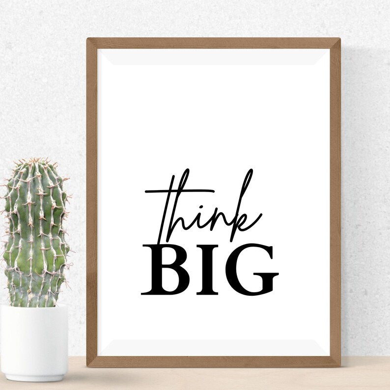 Think Big Printable Wall Art digital Download Etsy