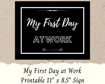 My First Day at Work Sign | Chalkboard Printable (Digital Download)