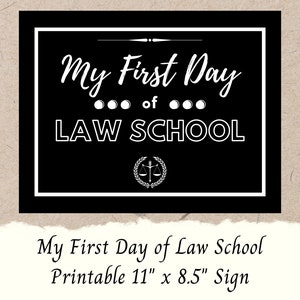Printable My First Day of Law School Sign | DIY Printable First Day of Law School | Instant Download | Digital Download B&W