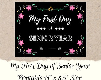 Printable My First Day of Senior Year Zeichen | DIY druckbare erste Tag der 12.Klasse oder College Senior 4.Jahr | Digitaler Download in Farbe