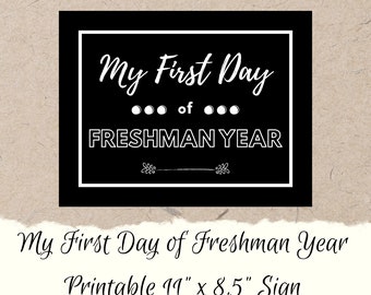Druckbar My First Day of Freshman Jahr Zeichen | DIY Printable erster Tag der 9.Klasse oder College | Sofortdownload | Digitaler Download S/W