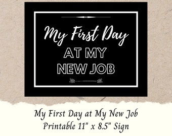 First Day of Work Sign | New Job Printable (Digital Download)