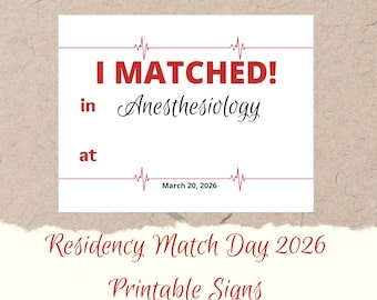 Residency Match Day Sign | "I Matched!" Printable Banner (Digital Download)