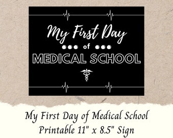 Druckbar Mein erster Tag der medizinischen Schule Schild | DIY druckbare erster Tag der Med School | Sofortdownload | Digitaler Download S/W