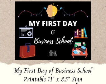 Printable My First Day of Business School Schild | DIY Printable erster Tag der B-School | Sofortdownload | Digitaler Download in Farbe