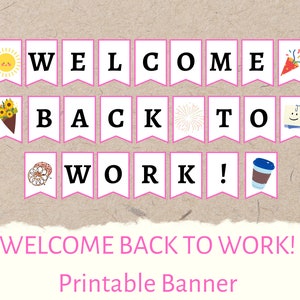Printable Welcome Back To Work Banner | Printable Welcome Back to Office Banner sign | Welcome Back from Maternity Leave | Instant Download