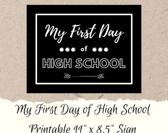 Druckbar My First Day of High School Schild | DIY Printable erster Tag der 9.Klasse | Sofortdownload | Digitaler Download S/W