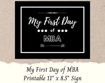 Druckbar My First Day of MBA Schild | DIY druckbare ersten Tag der Business School | B-Schule Schild | Sofortdownload | Digitaler Download S/W