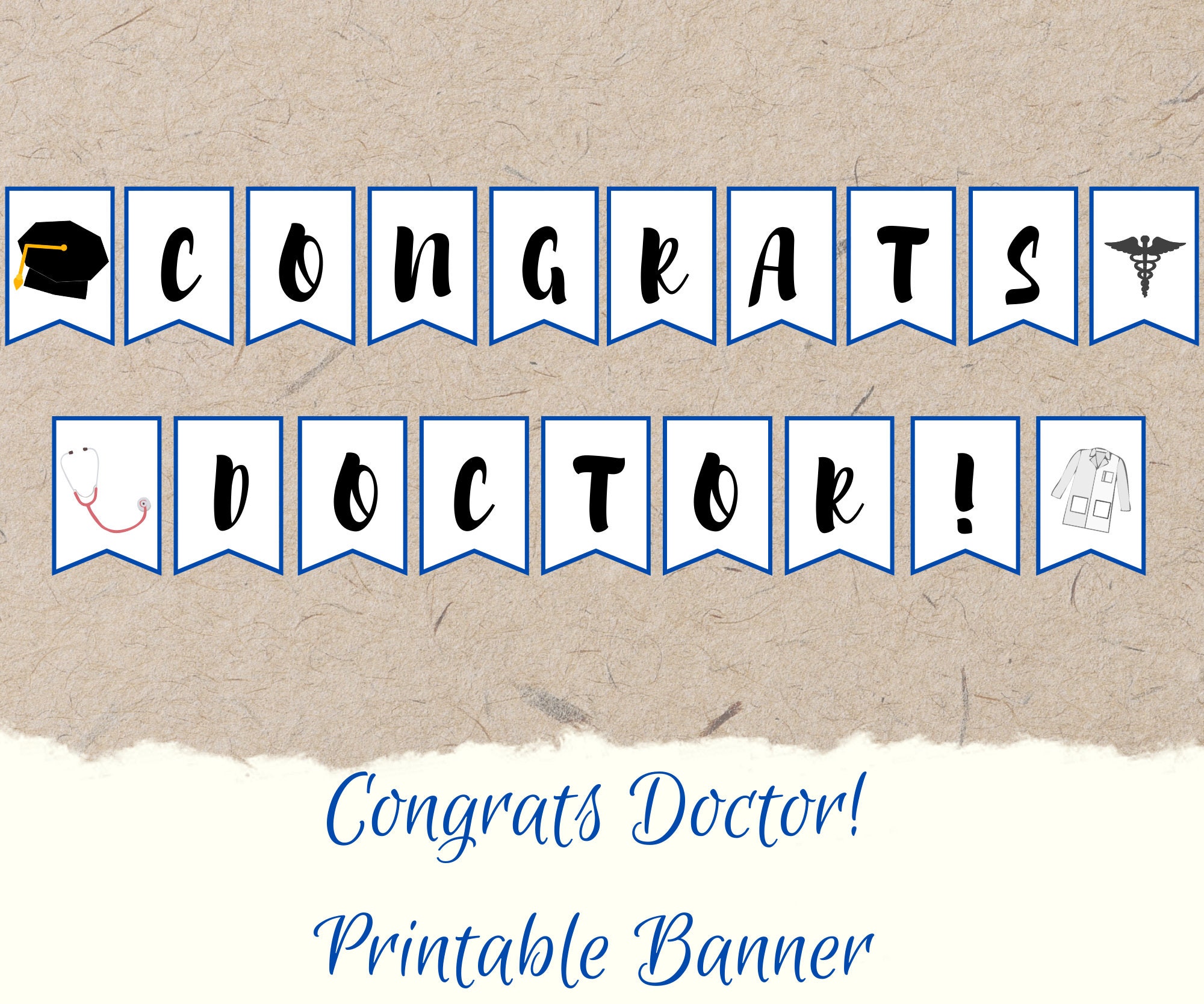 Congrats Doctor Celebration Party DIY Printable Medical School ...