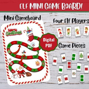 May include: A Christmas-themed mini game board with a red and green path, four elf player cards, and game pieces. The board features Santa Claus, a snowman, and a stocking. Text reads "Elf Mini Game Board!"