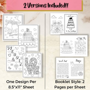 May include: Two printable coloring pages for a wedding. One page features a wedding cake, a car with a "Just Married" sign, and a couple in the car. The other page features a wedding cake, a word search, a maze, and an "I Spy" game. Both pages are 8.5 inches by 11 inches.