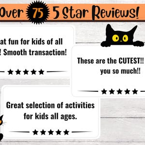 May include: Image with text: "Over 75 5 Star Reviews!" and customer reviews. Features black cat illustrations and phrases such as "Great fun for kids of all ages!" and "These are the CUTEST!!"
