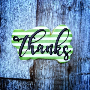 Thanks Cookie Cutter