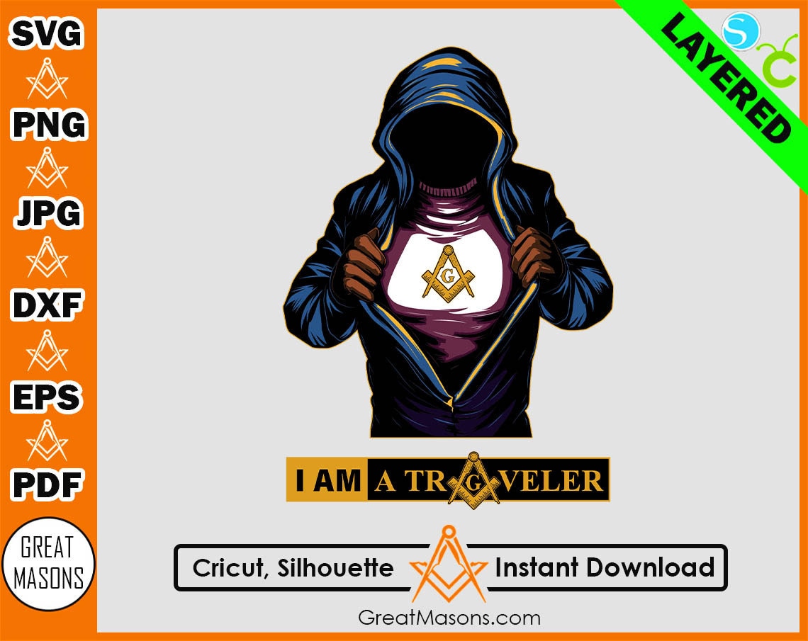 I AM A Traveler Masonic Digital File Great Masons Design Etsy
