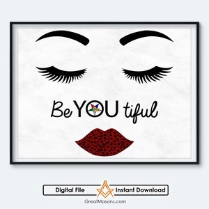Be YOU tiful OES Sisters Beautiful Order Of The Eastern Star - Great Masons - Download digitale stampabile in tre dimensioni