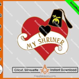 I Love My Shriner Heart Shrine Fez Sword Star Symbol Shriners Freemason Great Masons *SVG, Png, Eps, Dxf, Jpg, Pdf* Instant Download