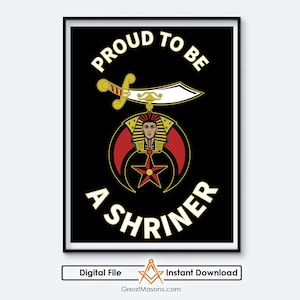 Proud To Be A Shriner Logo Symbol Masonic PHAraoh Nobles Shrine Art - Great Masons - Digital Download Printable In Three Sizes