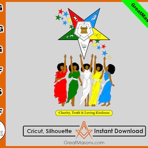 OES Sisters Charity Truth & Loving Kindness FATAL Order Of The Eastern Star Masonic *Svg, Png, Eps, Dxf, Jpg, Pdf, Cricut* Instant Download