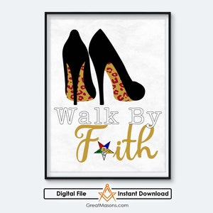 OES Sisters Walk By Faith Order Of The Eastern Star - Great Masons - Download digitale stampabile in tre dimensioni