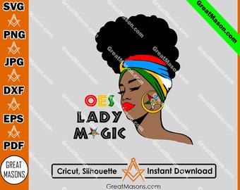 OES Sister Black Lady Magic FATAL Order Of The Eastern Star Sisterhood Freemason *Svg, Png, Eps, Dxf, Jpg, Pdf, Cricut* Instant Download