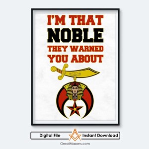 Könnte beinhalten: Eine druckbare digitale Datei mit einem rot-schwarz-goldenen Freimaurer-Symbol mit dem Text "I'm That Noble They Warned You About".