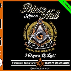 Prince Hall Mason Past Master Haciendo Mejores Hombres Buenos 3 Grados de Luz - Grandes Masones - PNG Archivo Transparente de Alta Calidad