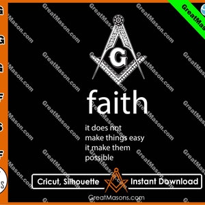 Freemasons Symbol Faith Make Them Possible File - Great Masons design *SVG, Png, Eps, Dxf, Jpg, Pdf, Cricut Silhouette* Instant Download