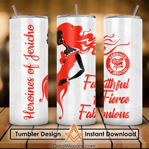 Heroines Of Jericho Royal Arch Masons Family OES HOJ 20oz 30oz Skinny Tumbler Wrap Png, Sublimation Design Straight & Tapered Tumbler File