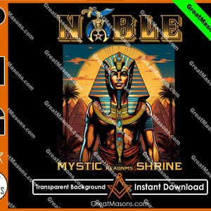 Noble Mystic Shriner Egyptian Pharaoh King Of The Desert Pyramids Tutankhamun AEAONMS Mason Great Masons - PNG Transparent High Quality File