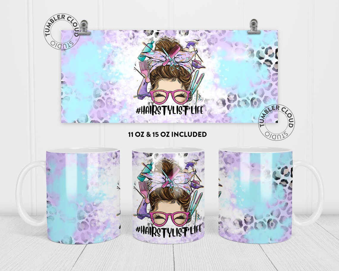 Hairstylist Mug PNG Sublimation Design Hairstylist Life Mug Etsy