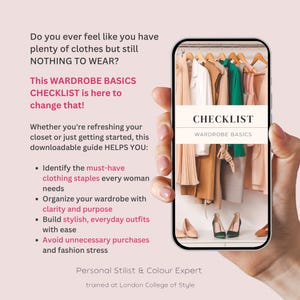 May include: A smartphone screen displays a "CHECKLIST" for "WARDROBE BASICS" with a closet of clothes. The image includes text about organizing a wardrobe and avoiding unnecessary purchases. The background is a soft pink.